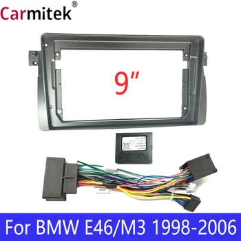 Carmitek 9 inç Fasya DVD Stereo Paneli Dash Trim Kiti GPS Takma Kurulum BMW 3 Serisi için E46 android otomobil radyosu Çerçeve