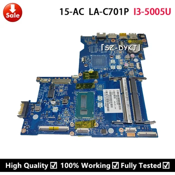 HP 15-AC 250 G4 Laptop Anakart ı3-5005U 828178-601 828300-601 828178-001 AHL50 / ABL52 LA-C701P Anakart
